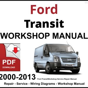 Ford Transit Connect 2002-2013 Workshop Service Repair Manual