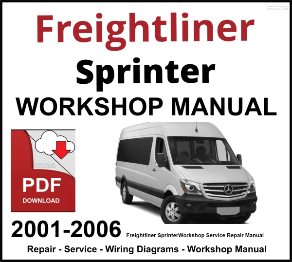 Freightliner Sprinter 2001-2006 Workshop and Service Manual