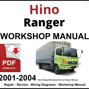Hino Ranger Workshop and Service Manual 2001-2004 PDF
