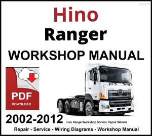 Hino Ranger Workshop and Service Manual 2002-2012 PDF