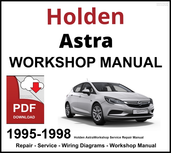 Holden Astra 1995-1998 Workshop and Service Manual PDF