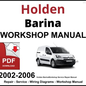 Holden Barina 2002-2006 Workshop and Service Manual PDF