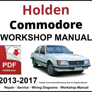 Holden Ute 2013-2017 Workshop and Service Manual