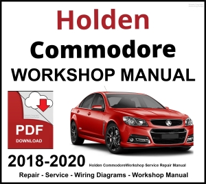 Holden Commodore Workshop and Service Manual 2018-2020 PDF