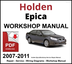 Holden Epica 2007-2011 Workshop and Service Manual