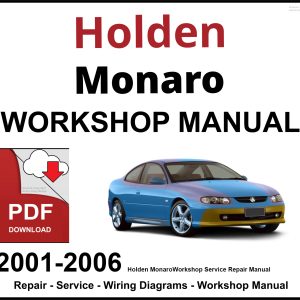 Holden Monaro 2001-2006 Workshop and Service Manual