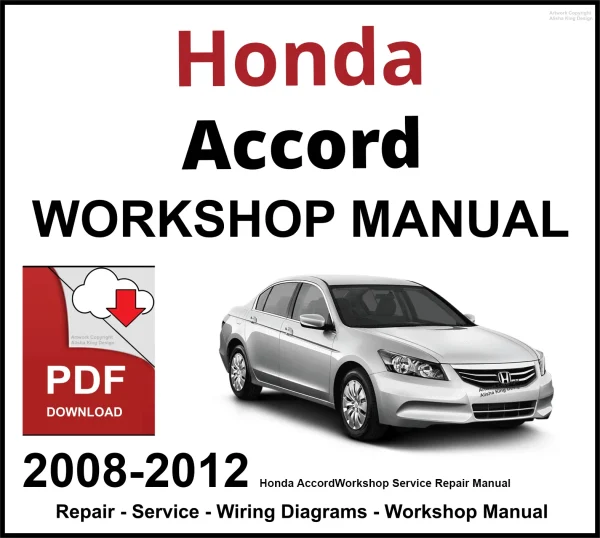 Honda Accord 2008-2012 Workshop and Service Manual PDF