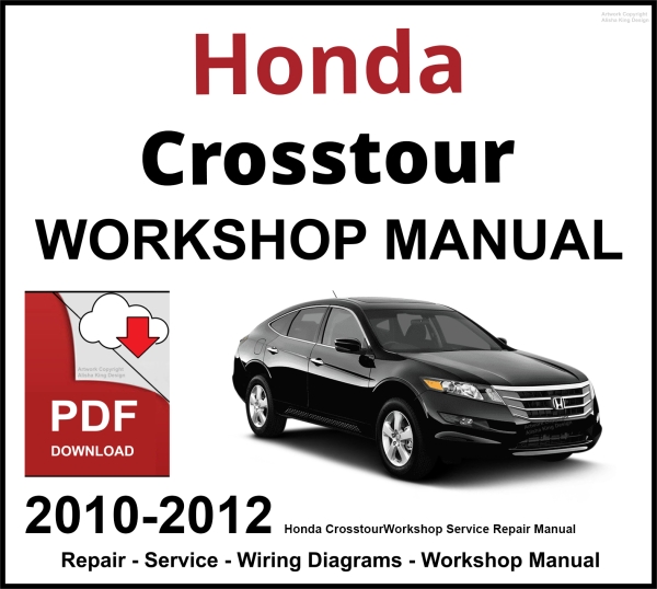 Honda Crosstour 2010-2012 Workshop and Service Manual PDF