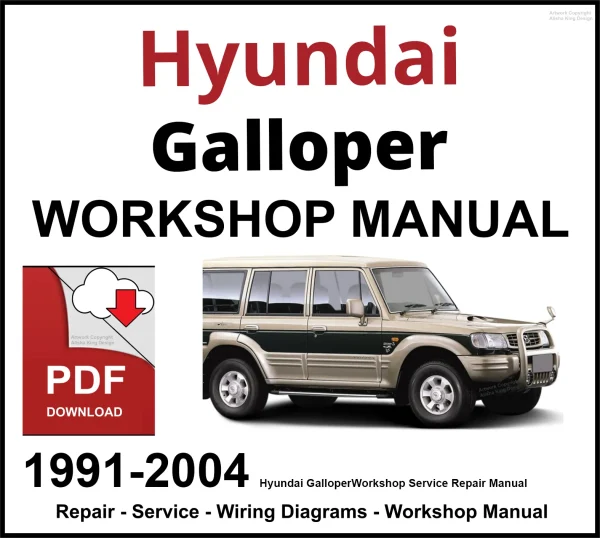 Hyundai Galloper 1991-2004 Workshop and Service Manual PDF