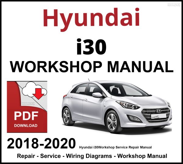 Hyundai i30 Workshop and Service Manual 2018-2020 PDF