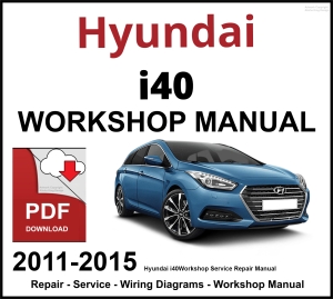 Hyundai i40 Workshop and Service Manual 2011-2015 PDF