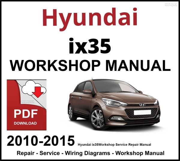 Hyundai ix35 Workshop and Service Manual 2010-2015