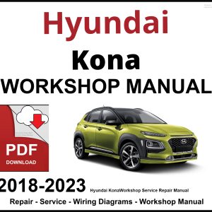 Hyundai Kona 2018-2023 Workshop and Service Manual PDF