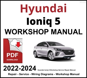 Hyundai Ioniq 5 Workshop and Service Manual 2022-2024 PDF