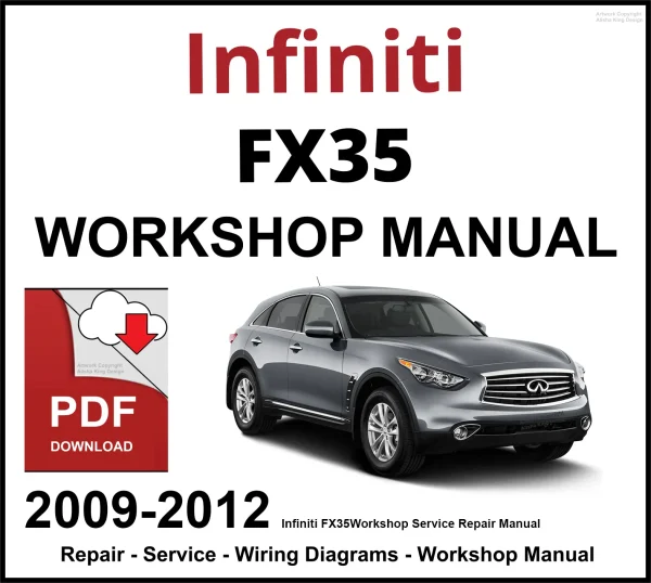 Infiniti FX35 2009-2012 Workshop and Service Manual PDF