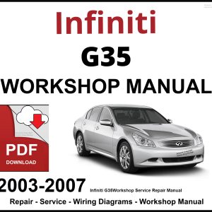 Infiniti G35 2003-2007 Workshop and Service Manual PDF