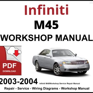 Infiniti M45 2003-2004 Workshop and Service Manual PDF