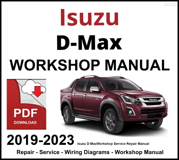 Isuzu D-Max Workshop and Service Manual 2019-2023 PDF