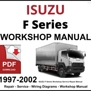 ISUZU F Series Workshop and Service Manual PDF