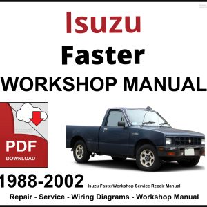 Isuzu Faster 1988-2002 Workshop and Service Manual PDF