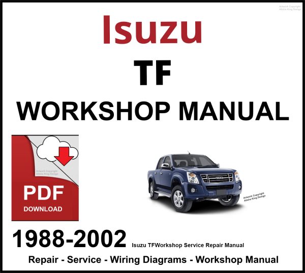 Isuzu TF 1998-2002 Workshop and Service Manual PDF