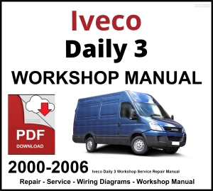 Iveco Daily 3 Workshop and Service Manual 2000-2006 PDF