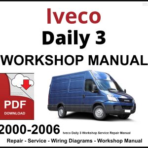 Iveco Daily 3 Workshop and Service Manual 2000-2006 PDF