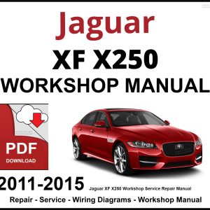 Jaguar XF X250 Workshop and Service Manual PDF