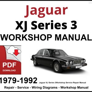 Jaguar XJ Series 3 Workshop and Service Manual 1979-1992 PDF