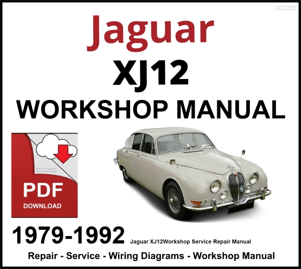 Jaguar XJ12 Workshop and Service Manual 1979-1992 PDF