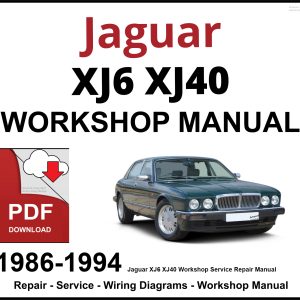 Jaguar XJ6 XJ40 Workshop and Service Manual PDF 1986-1994