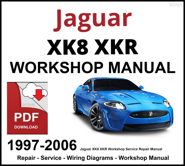 Jaguar XK8 XKR Workshop and Service Manual PDF