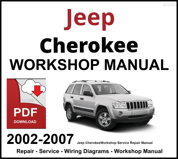 Jeep Cherokee 2002-2007 Workshop and Service Manual PDF