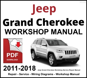 Jeep Grand Cherokee 2011-2018 Workshop and Service Manual PDF