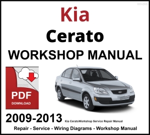 Kia Cerato 2009-2013 Workshop and Service Manual PDF