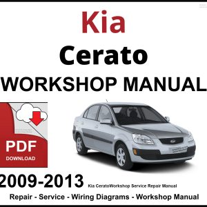 Kia Cerato 2009-2013 Workshop and Service Manual PDF
