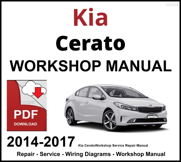 Kia Cerato 2014-2017 Workshop and Service Manual PDF