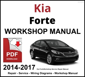 Kia Forte 2014-2017 Workshop and Service Manual PDF