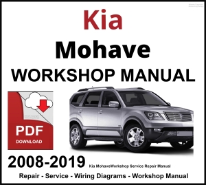 Kia Mohave 2008-2019 Workshop and Service Manual PDF