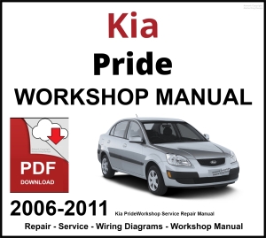 Kia Pride 2006-2011 Workshop and Service Manual PDF