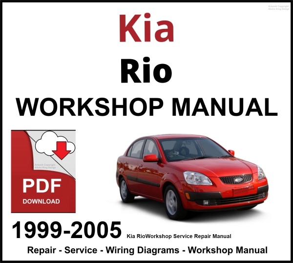 Kia Rio 1999-2005 Workshop and Service Manual PDF