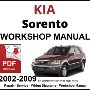 KIA Sorento 2002–2009 Workshop and Service Manual PDF