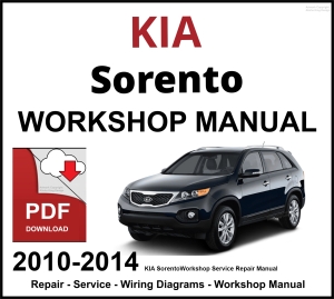 KIA Sorento 2010-2014 Workshop and Service Manual PDF