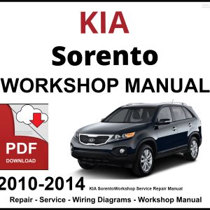 KIA Sorento 2010-2014 Workshop and Service Manual PDF