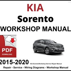KIA Sorento 2015-2020 Workshop and Service Manual PDF