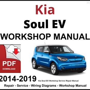 Kia Soul EV 2014-2019 Workshop and Service Manual PDF