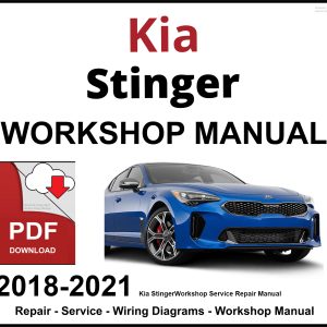 Kia Stinger 2018-2021 Workshop and Service Manual PDF