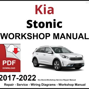 Kia Stonic 2017-2022 Workshop and Service Manual PDF