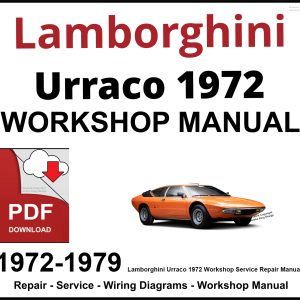 Lamborghini Urraco 1972-1979 Workshop and Service Manual PDF