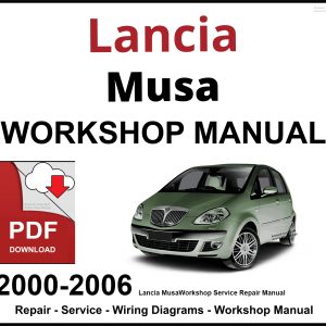 Lancia Musa Workshop and Service Manual